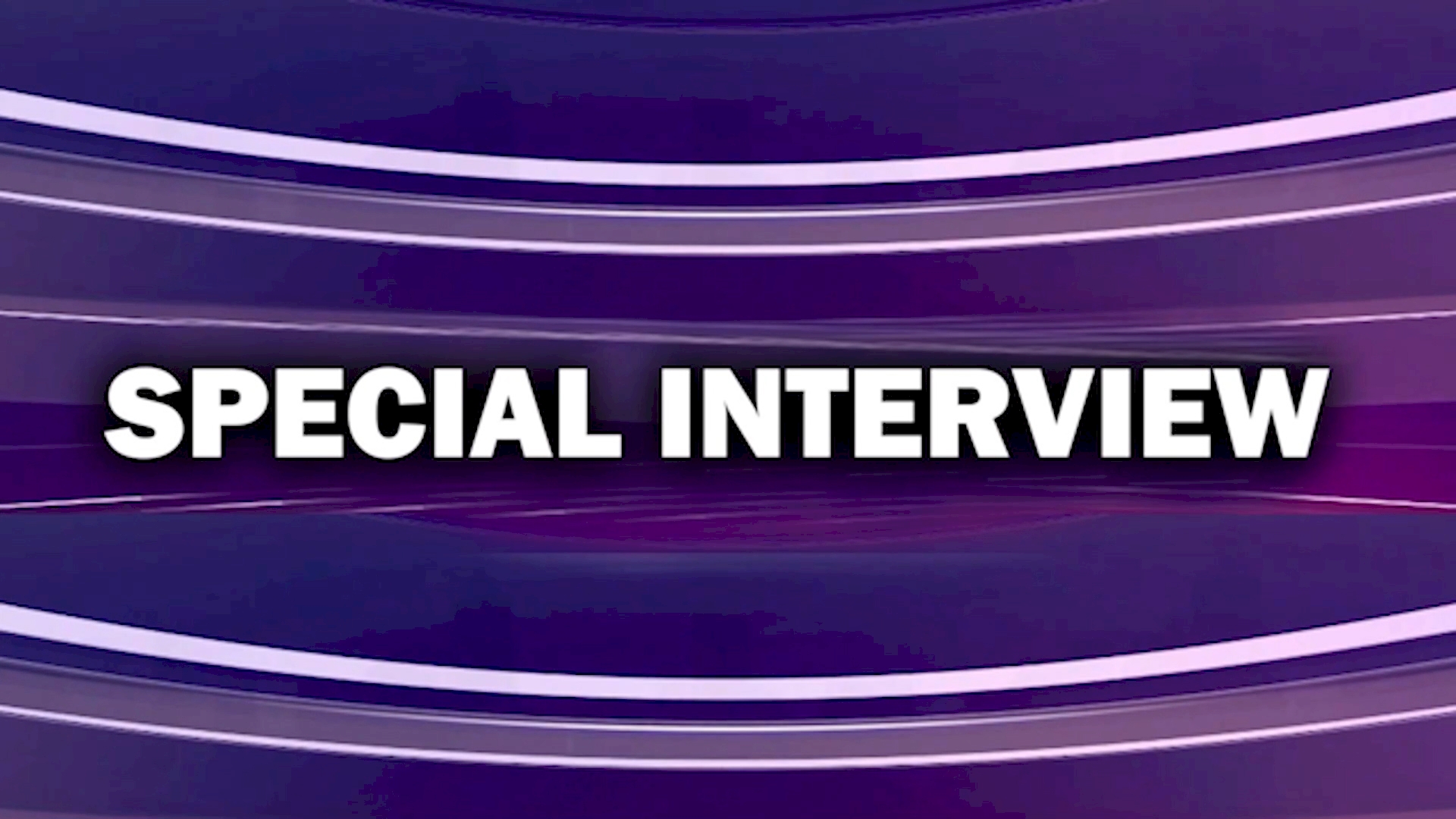 Special Interview